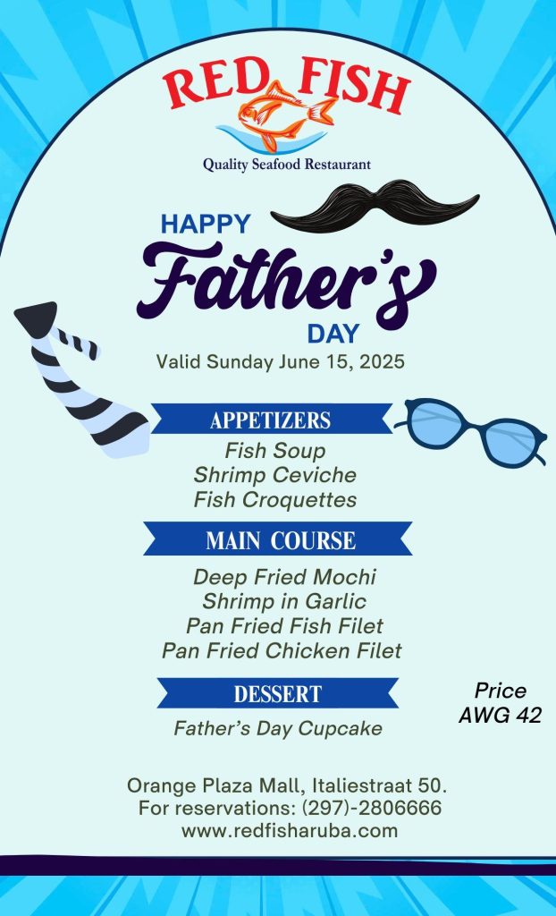 Father's Day Special at Red Fish Restaurant Aruba - Red Fish Restaurant