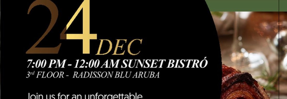 Enchanted Christmas Eve Dinner Buffet at Radisson Blu - Radisson Blu Aruba